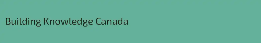 Building Knowledge Canada